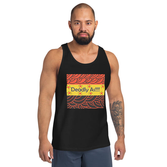 Unisex Tank Top Deadly As M